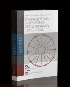 STRADANjE ROMA U NDH 1941. - 1945. OBJAVLjENA ZNANSTVENA KNjIGA O GENOCIDU NAD ROMIMA U NDH-u